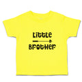 Cute Toddler Clothes Little Brother with Love Arrow Heart Pointed Toddler Shirt