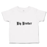 Cute Toddler Clothes Big Brother Toddler Shirt Baby Clothes Cotton