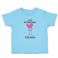 Cute Toddler Clothes Love My Brother Girl Holding Heart Hand Smiling Cotton