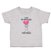 Cute Toddler Clothes Love My Brother Girl Holding Heart Hand Smiling Cotton