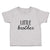 Cute Toddler Clothes Little Brother Style 3 Toddler Shirt Baby Clothes Cotton