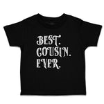 Toddler Clothes Best Cousin Ever. Toddler Shirt Baby Clothes Cotton