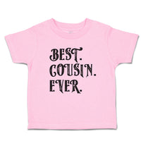 Toddler Clothes Best Cousin Ever. Toddler Shirt Baby Clothes Cotton