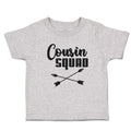 Toddler Clothes Cousin Squad with Dart Archery Sport Arrow Toddler Shirt Cotton