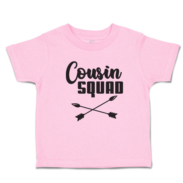 Toddler Clothes Cousin Squad with Dart Archery Sport Arrow Toddler Shirt Cotton