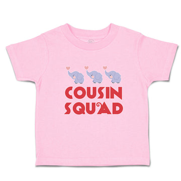Toddler Clothes Cousin Squad with Toy Elephant Toddler Shirt Baby Clothes Cotton