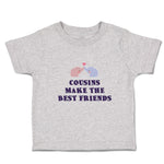 Toddler Clothes Cousins Make The Best Friends Toddler Shirt Baby Clothes Cotton