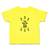 Cute Toddler Clothes You Can Do This Dad Toddler Shirt Baby Clothes Cotton