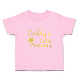 Toddler Girl Clothes Daddy's Little Princess Toddler Shirt Baby Clothes Cotton