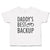 Cute Toddler Clothes Daddy's Best Backup Toddler Shirt Baby Clothes Cotton