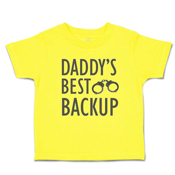 Cute Toddler Clothes Daddy's Best Backup Toddler Shirt Baby Clothes Cotton