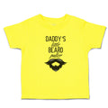 Cute Toddler Clothes Daddy's Little Beard Puller Toddler Shirt Cotton