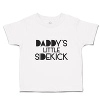 Toddler Girl Clothes Daddy's Little Sidekick Toddler Shirt Baby Clothes Cotton