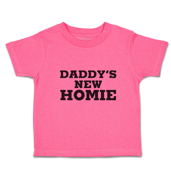 Toddler Girl Clothes Daddy's New Homie Toddler Shirt Baby Clothes Cotton