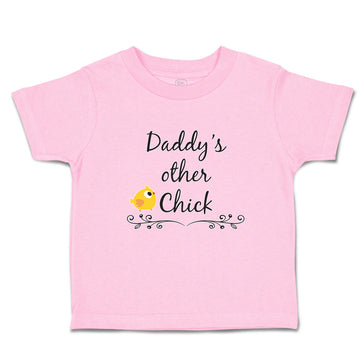 Toddler Girl Clothes Daddy's Other Chick Toddler Shirt Baby Clothes Cotton