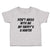 Toddler Clothes Don'T Mess with Me My Daddy's A Hunter Toddler Shirt Cotton