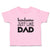 Toddler Clothes Handsome Just like Dad Toddler Shirt Baby Clothes Cotton