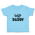Toddler Clothes Hello Daddy Toddler Shirt Baby Clothes Cotton