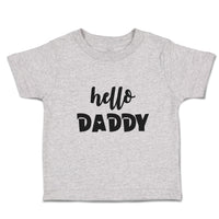 Hello Daddy