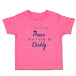 I Found My Prince His Name Is Daddy