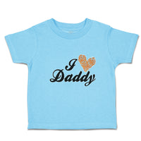 Toddler Clothes I Love Daddy Toddler Shirt Baby Clothes Cotton