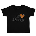 Toddler Clothes I Love Daddy Toddler Shirt Baby Clothes Cotton