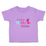 Toddler Clothes I Love My Daddy Toddler Shirt Baby Clothes Cotton