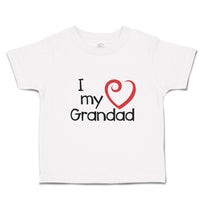 Toddler Clothes I Love My Grandad Toddler Shirt Baby Clothes Cotton