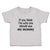 Toddler Clothes If You Think I'M Cute You Should See My Mommy Toddler Shirt