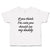 Toddler Clothes If You Think I'M Cute You Should See My Daddy Toddler Shirt