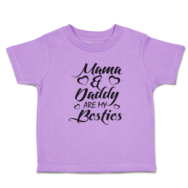 Toddler Clothes Mama & Daddy Are My Besties Toddler Shirt Baby Clothes Cotton