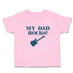 Toddler Clothes My Dad Rocks Toddler Shirt Baby Clothes Cotton