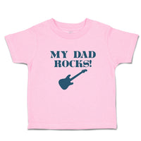 Toddler Clothes My Dad Rocks Toddler Shirt Baby Clothes Cotton