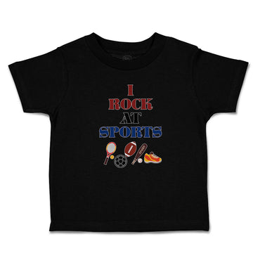 Cute Toddler Clothes I Rock at Sports Toddler Shirt Baby Clothes Cotton