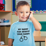 My Daddy Can Arrest Your Daddy