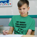 My Daddy Can Arrest Your Daddy