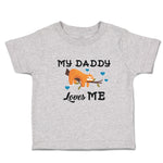 Toddler Clothes My Daddy Loves Me Toddler Shirt Baby Clothes Cotton