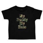 Cute Toddler Clothes My Daddy My Hero Toddler Shirt Baby Clothes Cotton