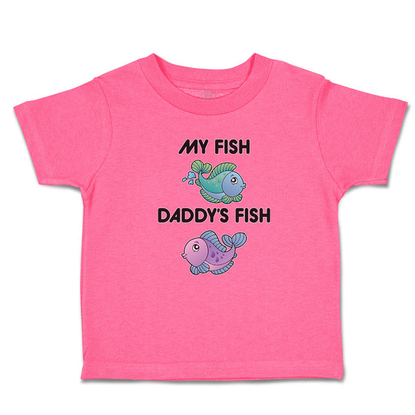 My Fish Daddy's Fish