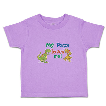 Toddler Clothes My Papa Loves Me! Toddler Shirt Baby Clothes Cotton