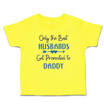 Only The Best Husbands Get Promoted to Daddy