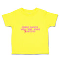 Cute Toddler Clothes Sorry Daddy You Now Have 2 Bosses Toddler Shirt Cotton
