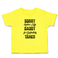 Cute Toddler Clothes Sorry Ladies My Daddy Is Definitely Taken Toddler Shirt