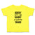 Cute Toddler Clothes Sorry Ladies My Daddy Is Definitely Taken Toddler Shirt