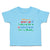 Cute Toddler Clothes When I Grow up I Wanna Be A Systems Engineer like My Daddy