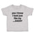Cute Toddler Clothes Yea I Know I Look Just like My Daddy Toddler Shirt Cotton