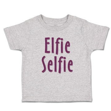 Cute Toddler Clothes Elfie Selfie Toddler Shirt Baby Clothes Cotton