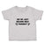 Toddler Clothes Did We Just Become Best Friends Toddler Shirt Cotton