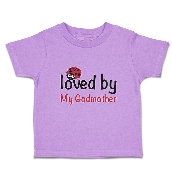 Toddler Clothes Loved by My Godmother Toddler Shirt Baby Clothes Cotton