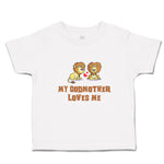 Toddler Clothes My Godmother Loves Me Toddler Shirt Baby Clothes Cotton